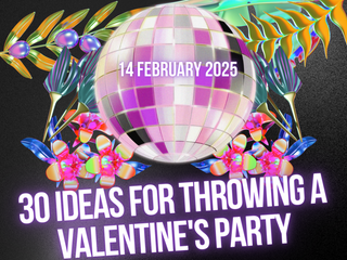 30 Ideas for Throwing a Valentine's Party