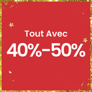 Tout avec 40%-50% de réduction